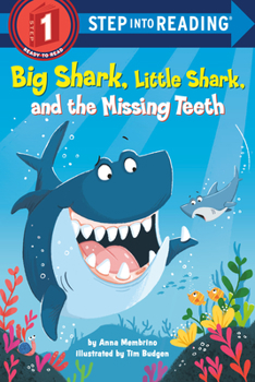 Paperback Big Shark, Little Shark, and the Missing Teeth Book