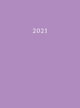 Hardcover 2021: Large Weekly and Monthly Planner with Purple Cover (Hardcover) Book