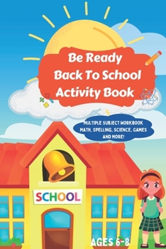 Paperback Be Ready Back To School Activity Book! Book