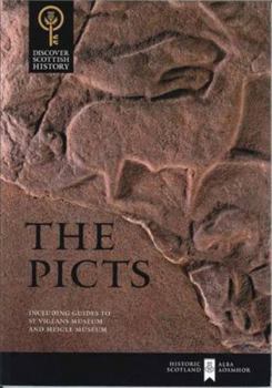 Paperback The Picts: Including Guides to St Vigeans Museum and Meigle Museum Book