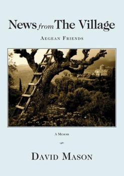 Paperback News from the Village: Aegean Friends: Aegean Friends Book
