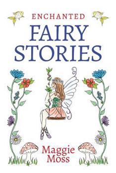 Paperback Enchanted Fairy Stories Book