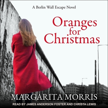 MP3 CD Oranges for Christmas: A Berlin Wall Escape Novel Book