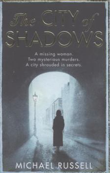 The City of Shadows - Book #1 of the Stefan Gillespie