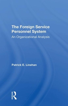 Hardcover The Foreign Service Personnel System Book