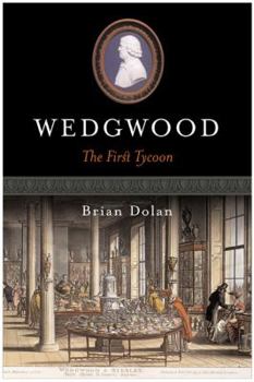 Hardcover Wedgwood: The First Tycoon Book