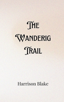 Paperback The Wandering Trail Book