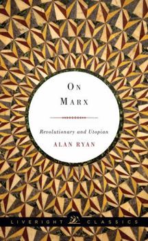 Paperback On Marx: Revolutionary and Utopian Book