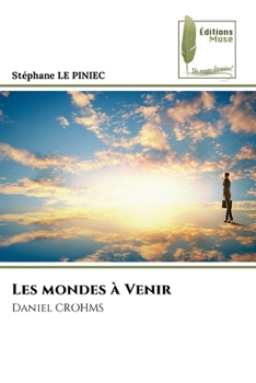 Les mondes à Venir (French Edition)