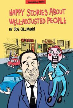 Hardcover Happy Stories about Well-Adjusted People Book