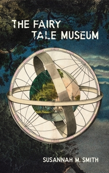 Paperback The Fairy Tale Museum Book