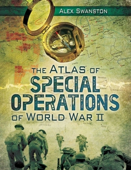 Hardcover The Atlas of Special Operations of World War II Book