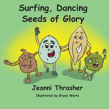 Paperback Surfing, Dancing Seeds of Glory Book