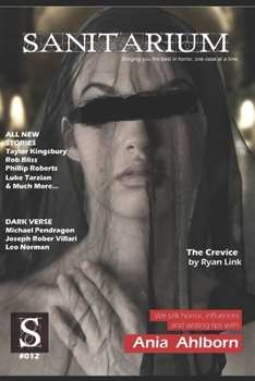 Paperback Sanitarium Issue #12: Sanitarium Magazine #12 (2013) Book