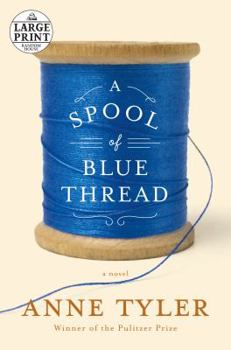 Paperback A Spool of Blue Thread [Large Print] Book