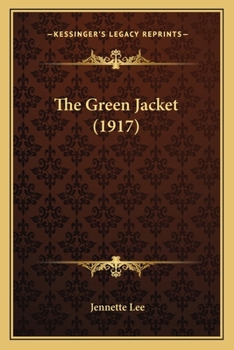 Paperback The Green Jacket (1917) Book