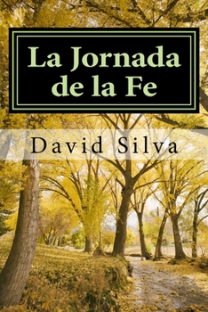 Paperback La Jornada de la Fe [Spanish] Book