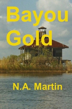 Paperback Bayou Gold Book