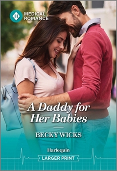 Mass Market Paperback A Daddy for Her Babies [Large Print] Book