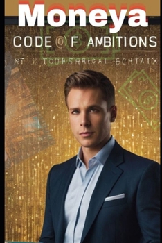 Paperback Moneya: Code of Ambitions Book