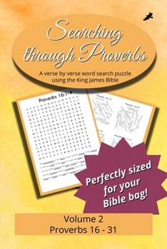 Searching Through Proverbs: Proverbs 16-31
