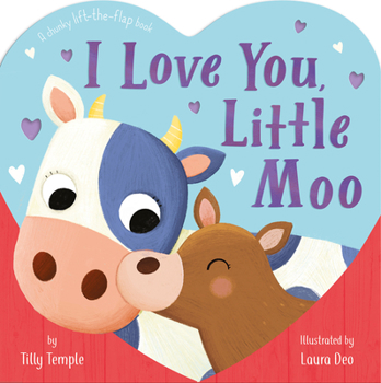 Board book I Love You, Little Moo Book