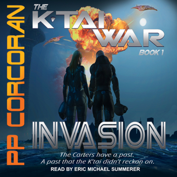 Invasion - Book #1 of the K'Tai War