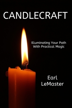 Paperback Candlecraft: Illuminating Your Path with Practical Magic Book