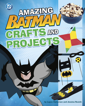 Library Binding Amazing Batman Crafts and Projects Book