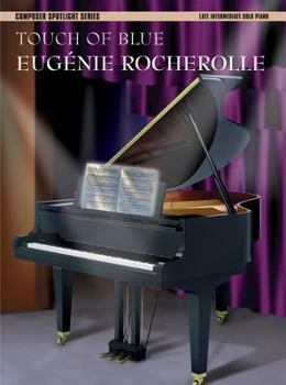 Touch of Blue: Late Intermediate Piano Solo