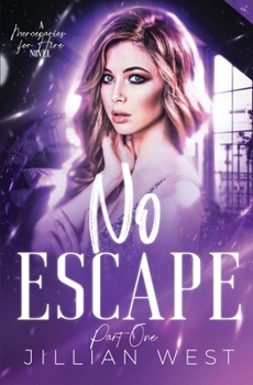 Paperback No Escape: Part One of the Mercenaries for Hire Duet Book