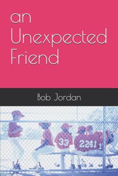 Paperback An Unexpected Friend Book