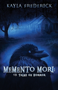 Paperback Memento Mori: 13 Tales of Horror Book