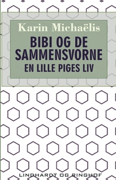 Paperback Bibi og de sammensvorne. En lille piges liv [Danish] Book