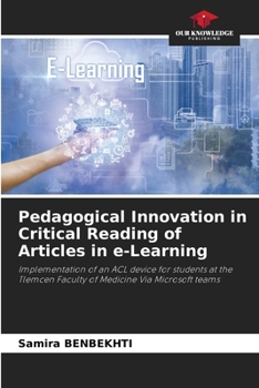 Pedagogical Innovation in Critical Reading of Articles in e-Learning