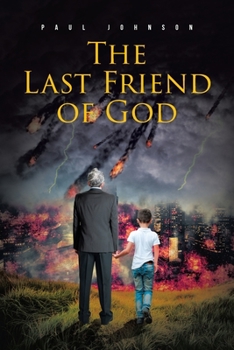 Paperback The Last Friend of God Book