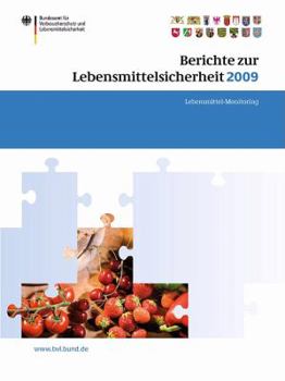 Berichte Zur Lebensmittelsicherheit 2009