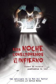 Paperback Esta noche conectaremos con el infierno [Spanish] Book