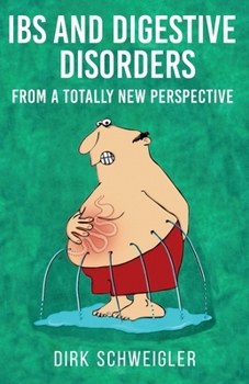 Paperback IBS and digestive disorders from a totally new perspective Book