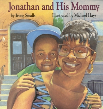 Paperback Jonathan and His Mommy Book