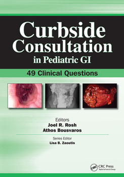 Paperback Curbside Consultation in Pediatric GI: 49 Clinical Questions Book