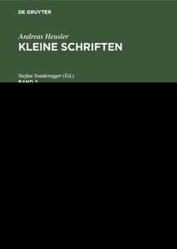 Heusler: Kleine Schriften 2 Kslg