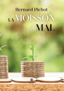 Paperback La moisson du mal [French] Book