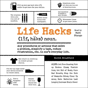 Audio CD Life Hacks: Any Procedure or Action That Solves a Problem, Simplifies a Task, Reduces Frustration, Etc. in One's Everyday Life Book