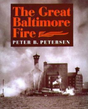 Hardcover The Great Baltimore Fire Book