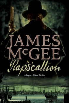 Rapscallion - Book #3 of the Matthew Hawkwood