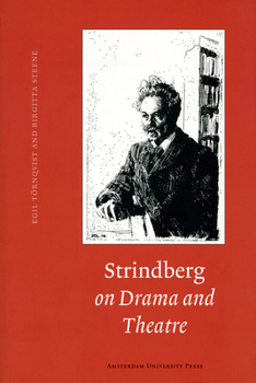 Paperback Strindberg on Drama and Theatre: A Source Book