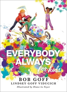 Hardcover Everybody, Always for Kids Book