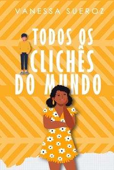 Paperback Todos os clichês do mundo [Portuguese] Book