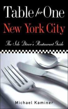 Paperback Table for One New York City: The Solo Diner's Restaurant Guide Book